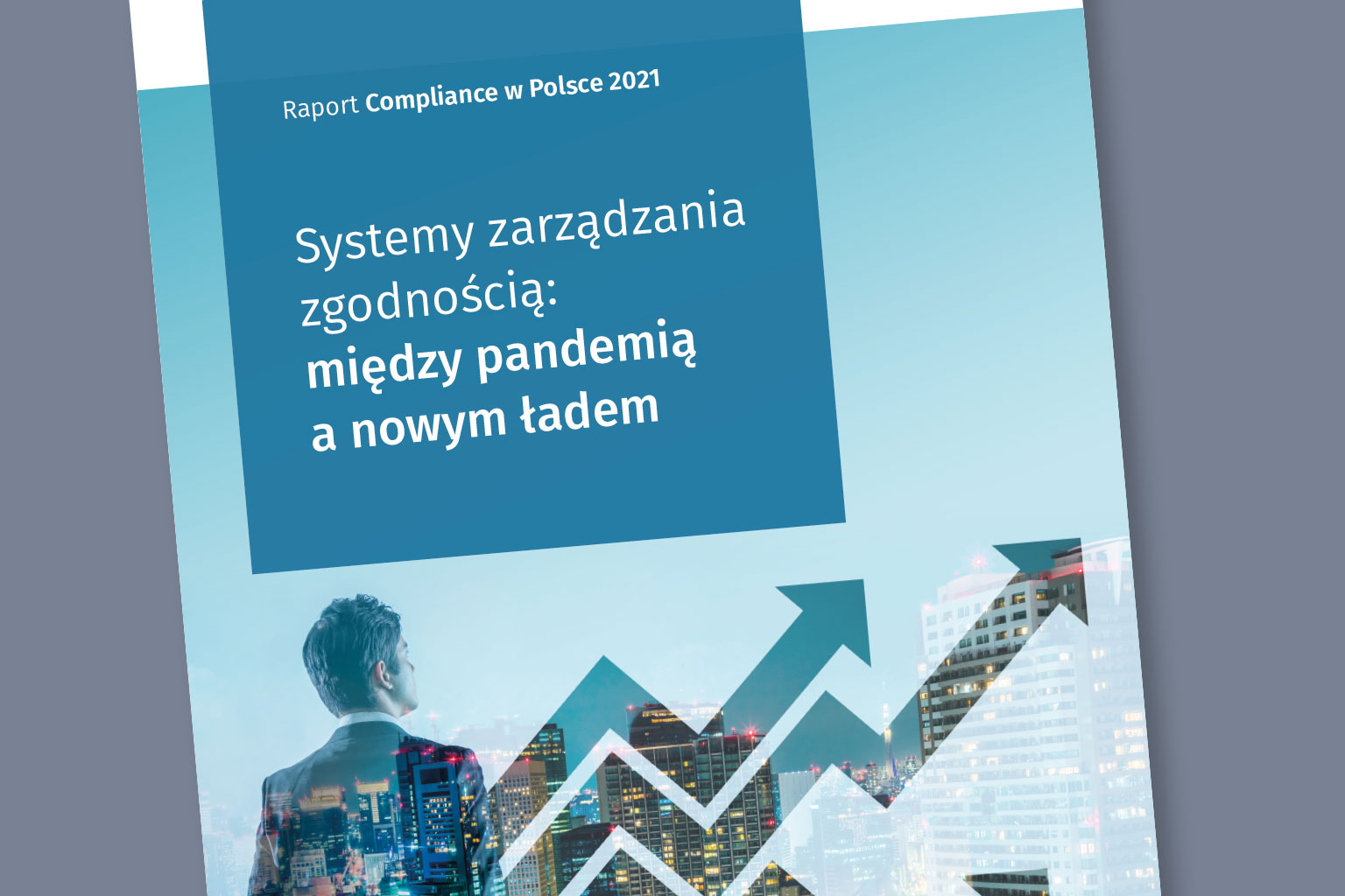 Systemy zarządzania zgodnością: między pandemią a nowym ładem