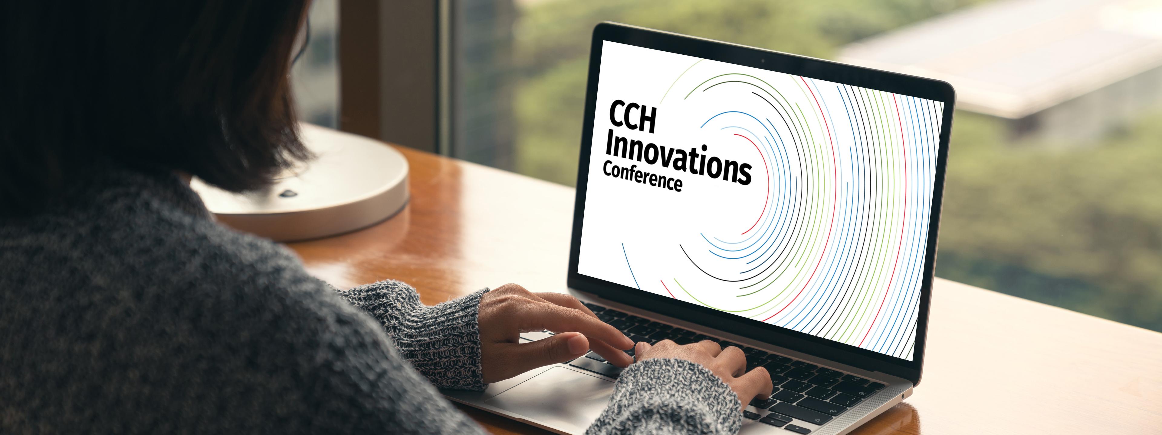 CCH Innovations Virtual Conference