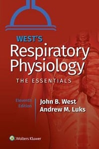 West’s Respiratory Physiology: The Essentials book cover