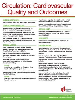 Circulation: Cardiovascular Quality and Outcomes