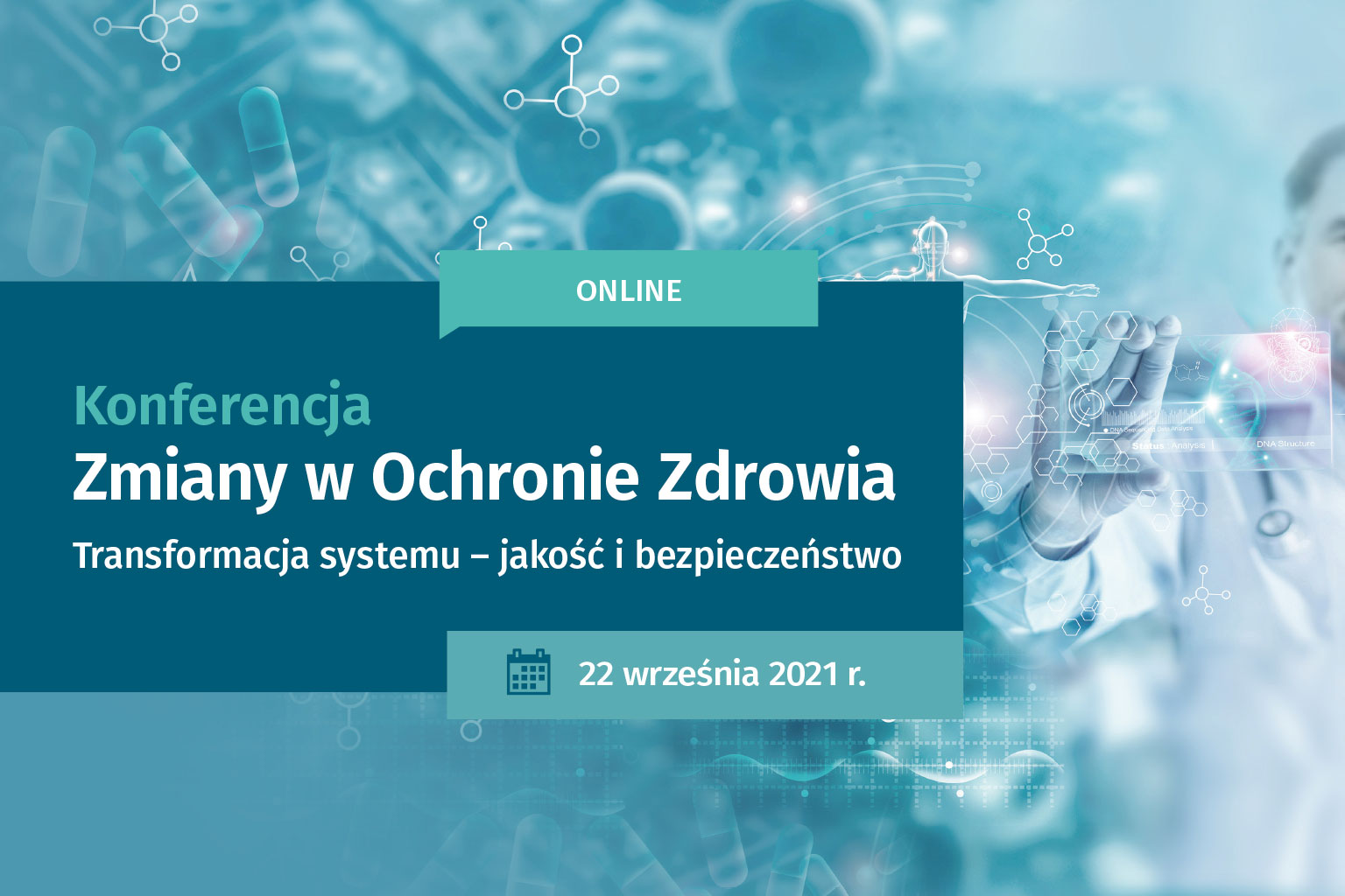 Konferencja Zmiany w Ochronie Zdrowia 2021