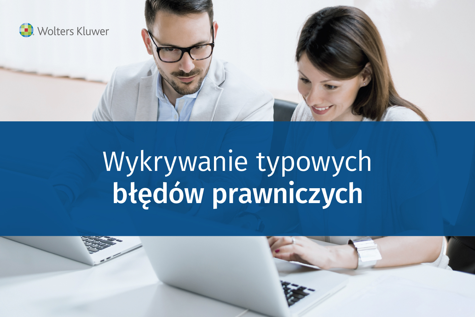 Wykrywanie typowych błędów prawniczych przy pomocy LEX Edytora