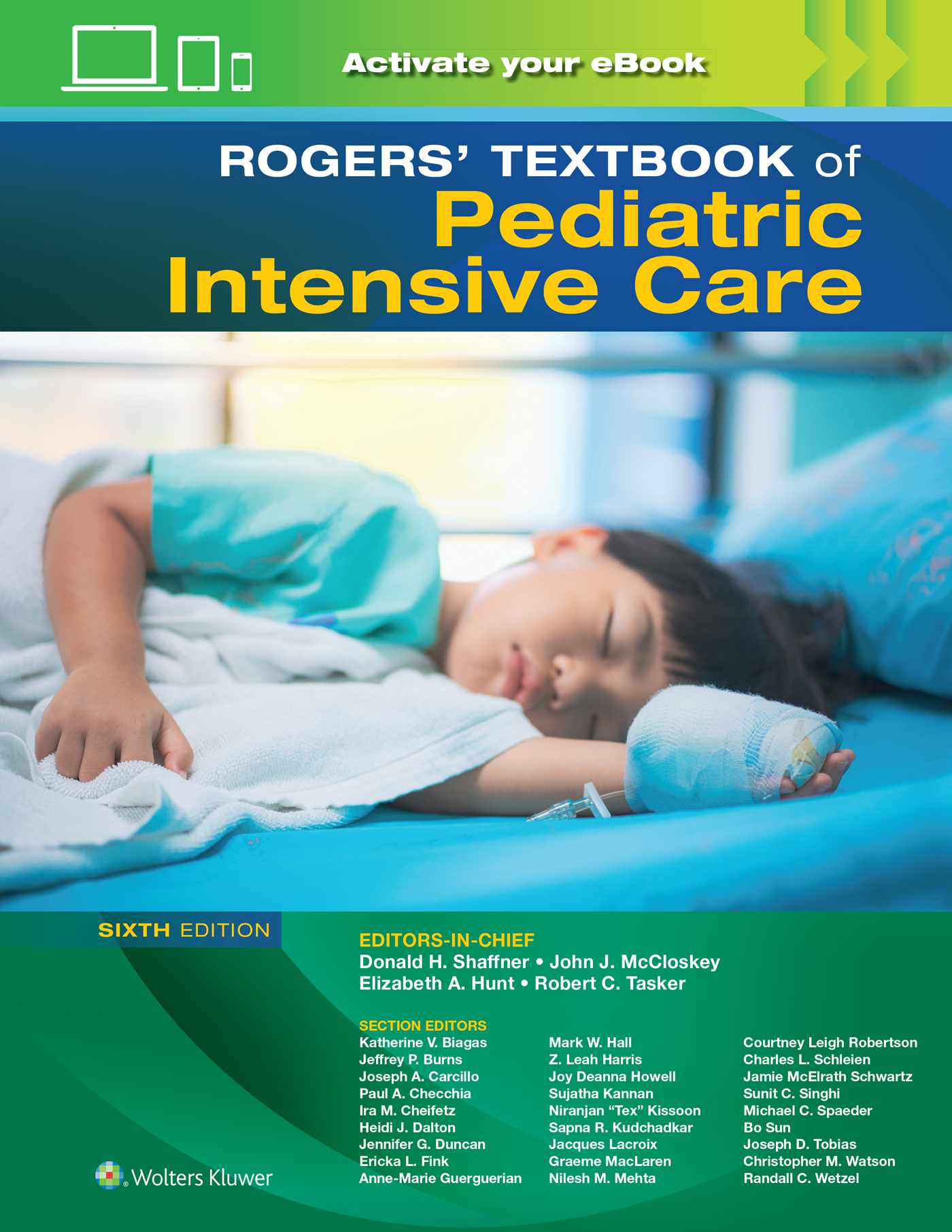 Shaffner, Rogers' Textbook of Pediatric Intensive Care