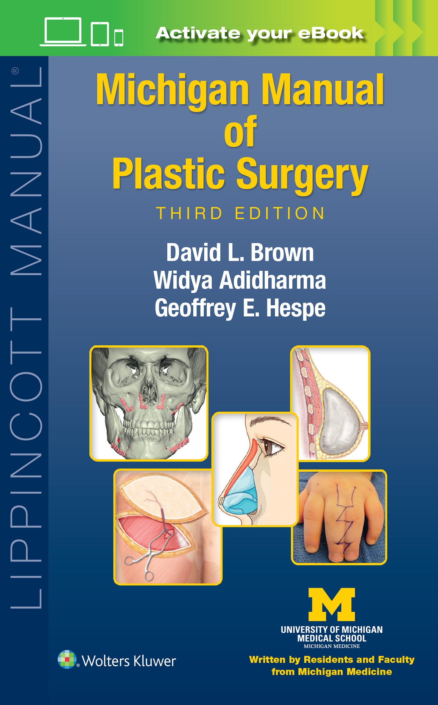 Brown - Michigan Manual of Plastic Surgery