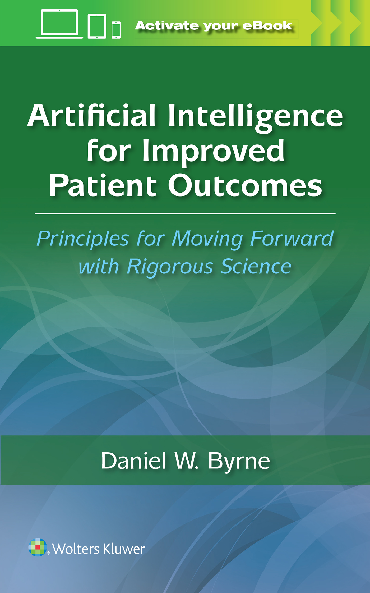 Daniel - Artificial Intelligence for Improved Patient Outcomes