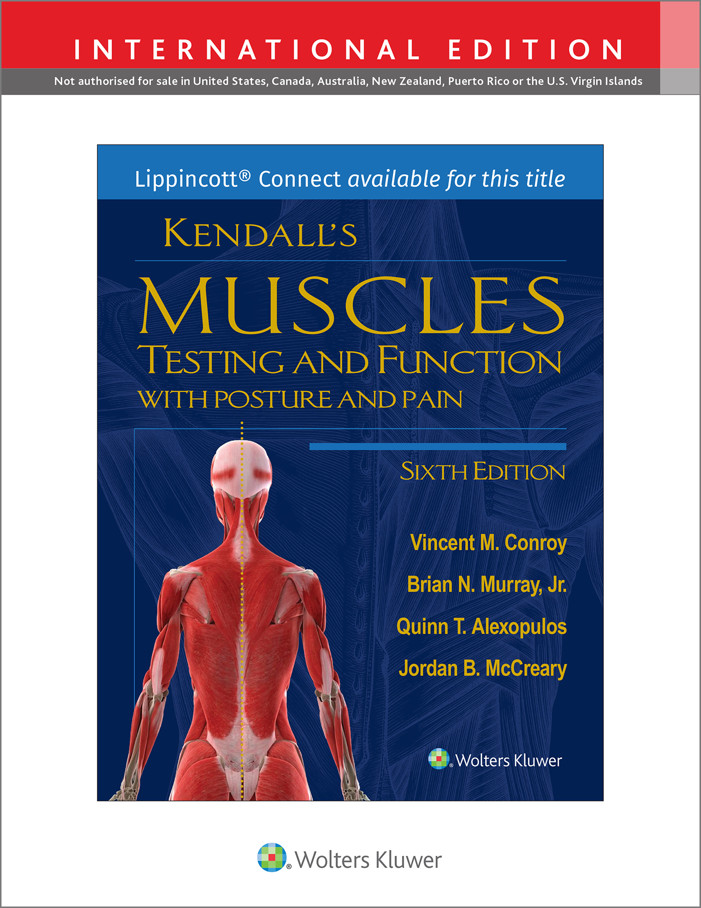 Kendall’s Muscles: Testing and Function, with Posture and Pain