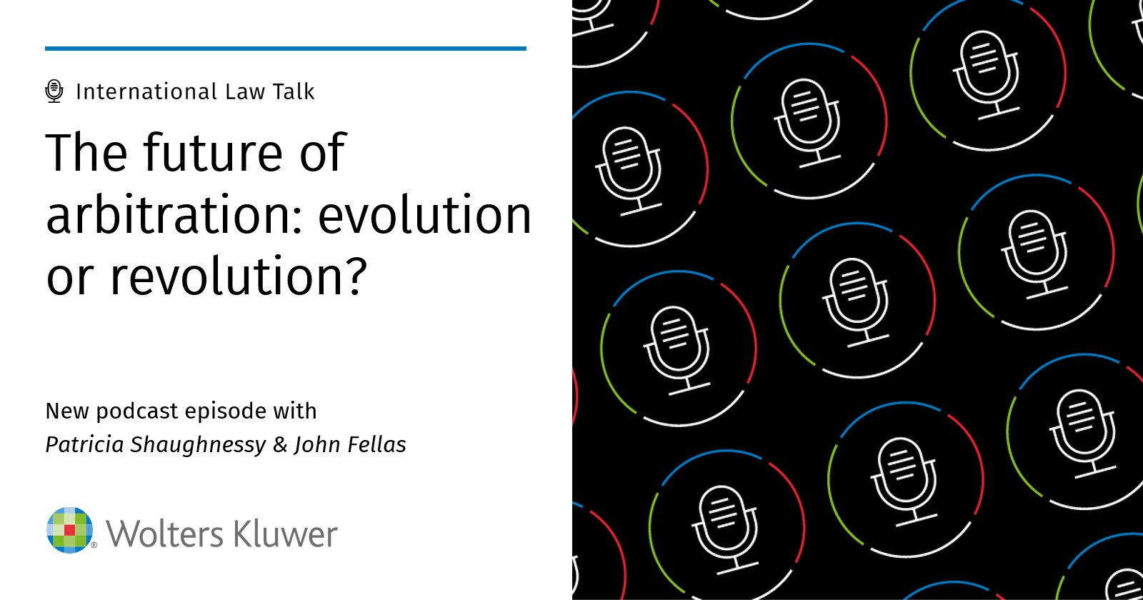 Banner podcast the future of arbitration: evolution or revolution