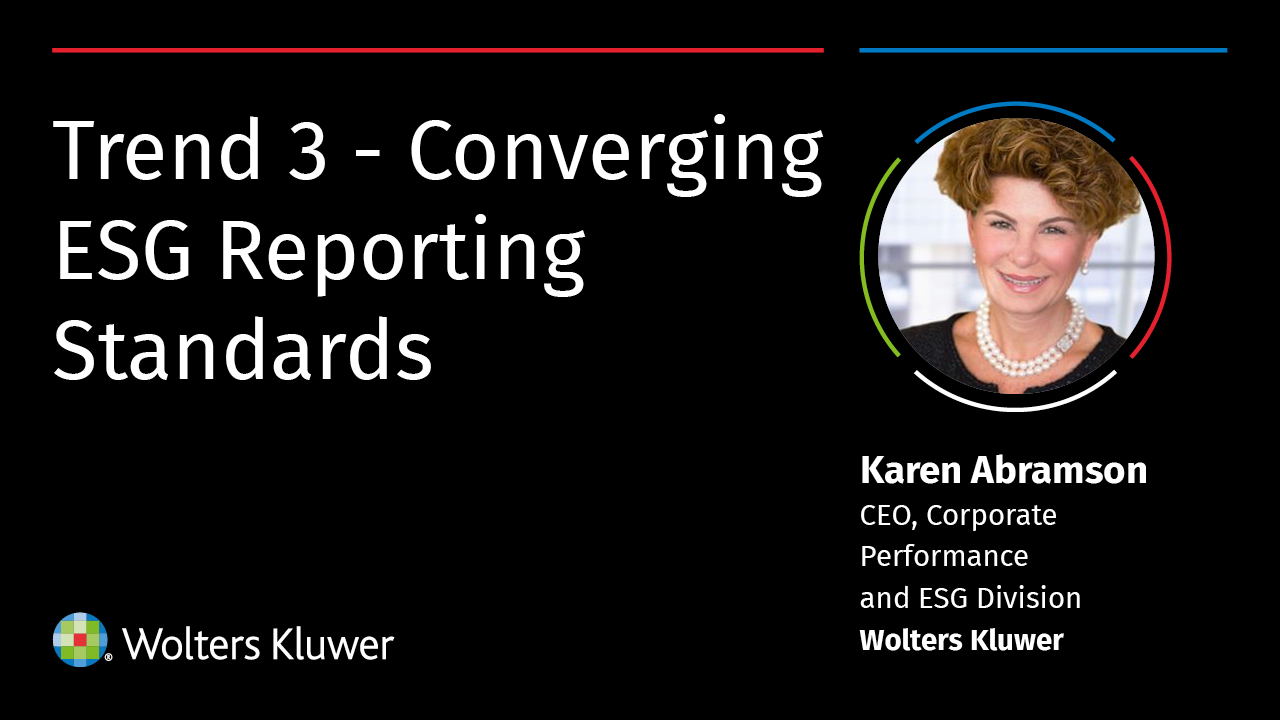 Karen Abramson_Trend 3 - Converging ESG Reporting Standards.png