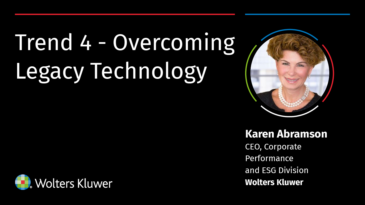 Karen Abramson_Trend 4 - Overcoming Legacy Technology.png