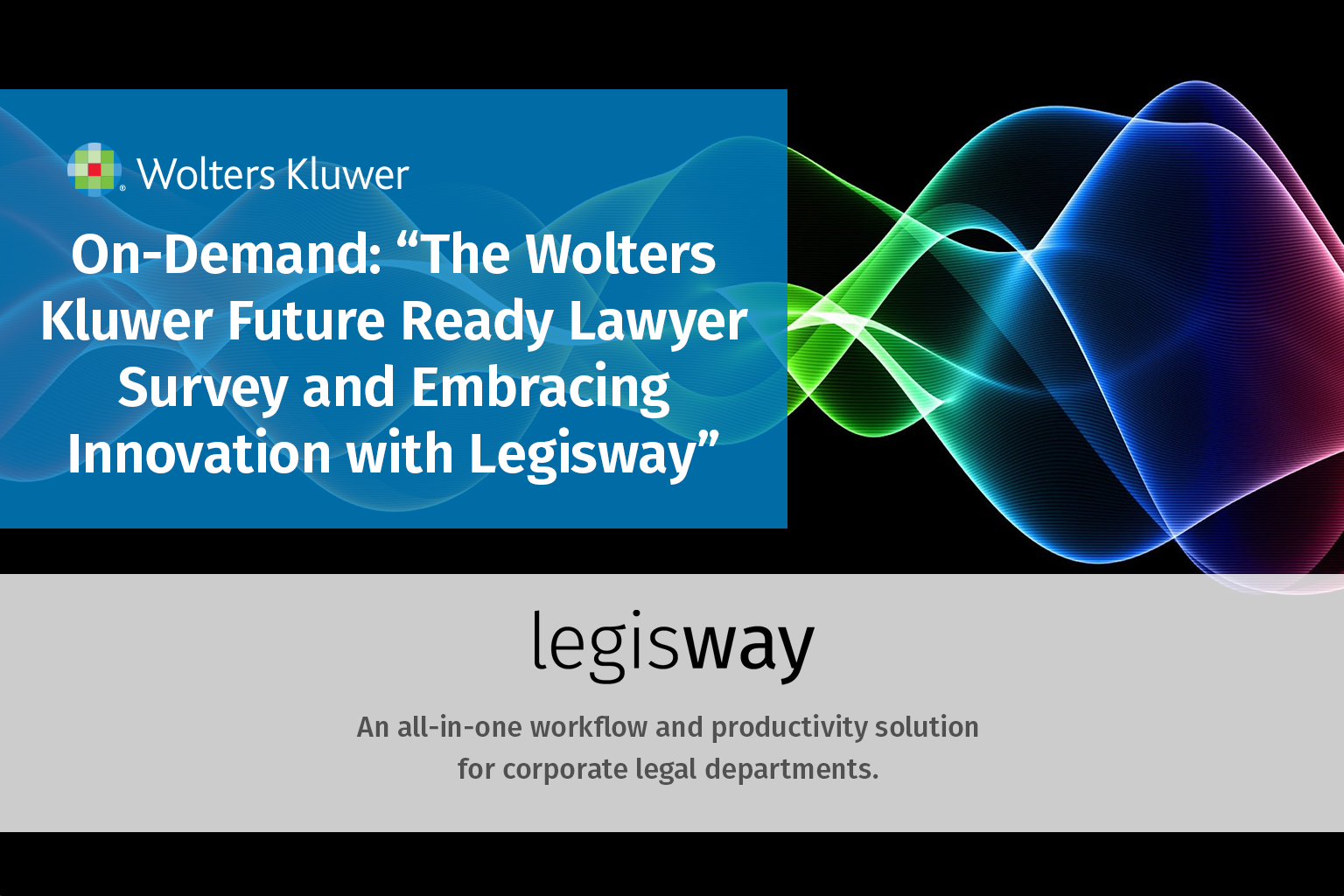 Legisway US - Future_Ready_Lawyer webinar