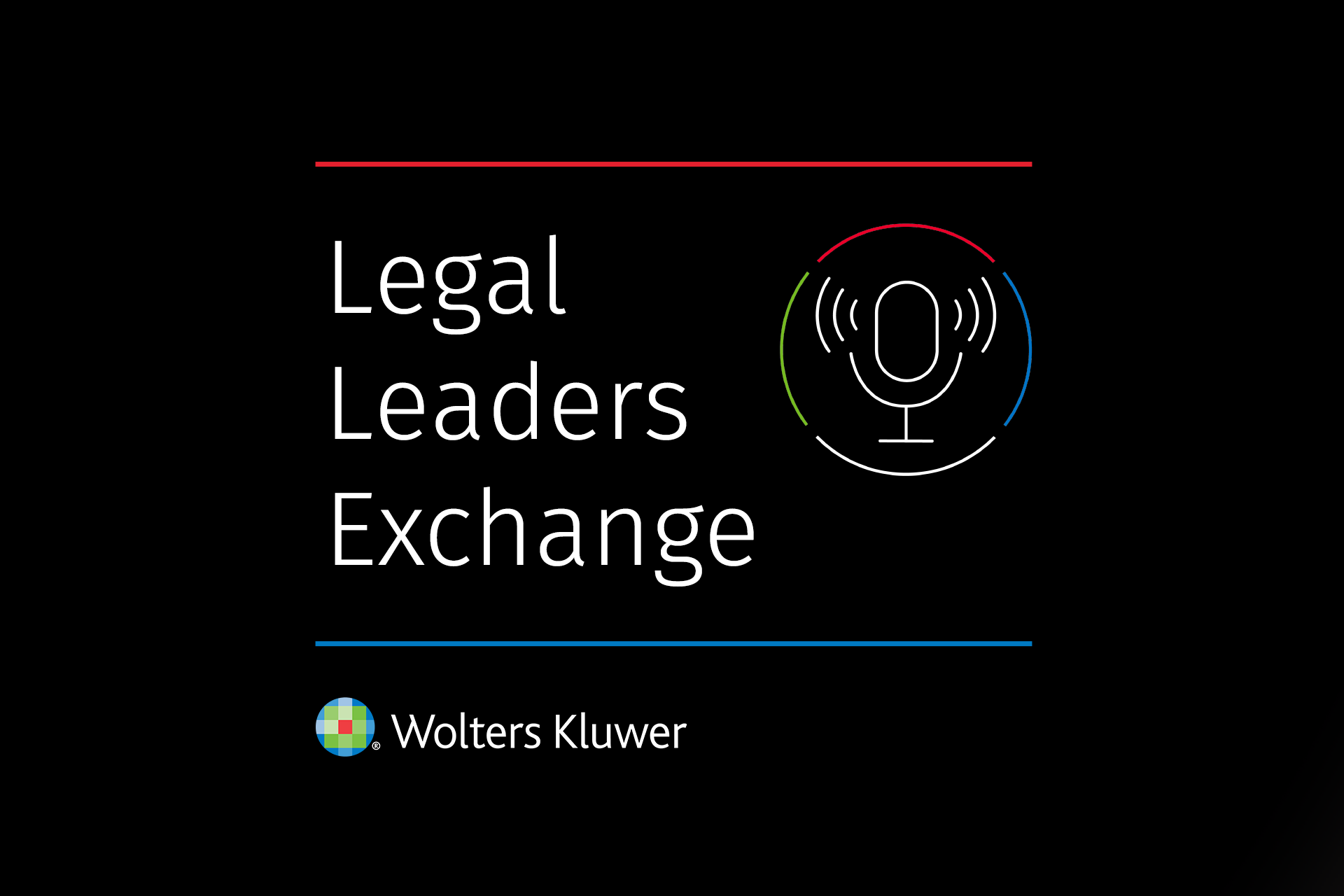 Legal Leaders Exchange - Podcast episode 21