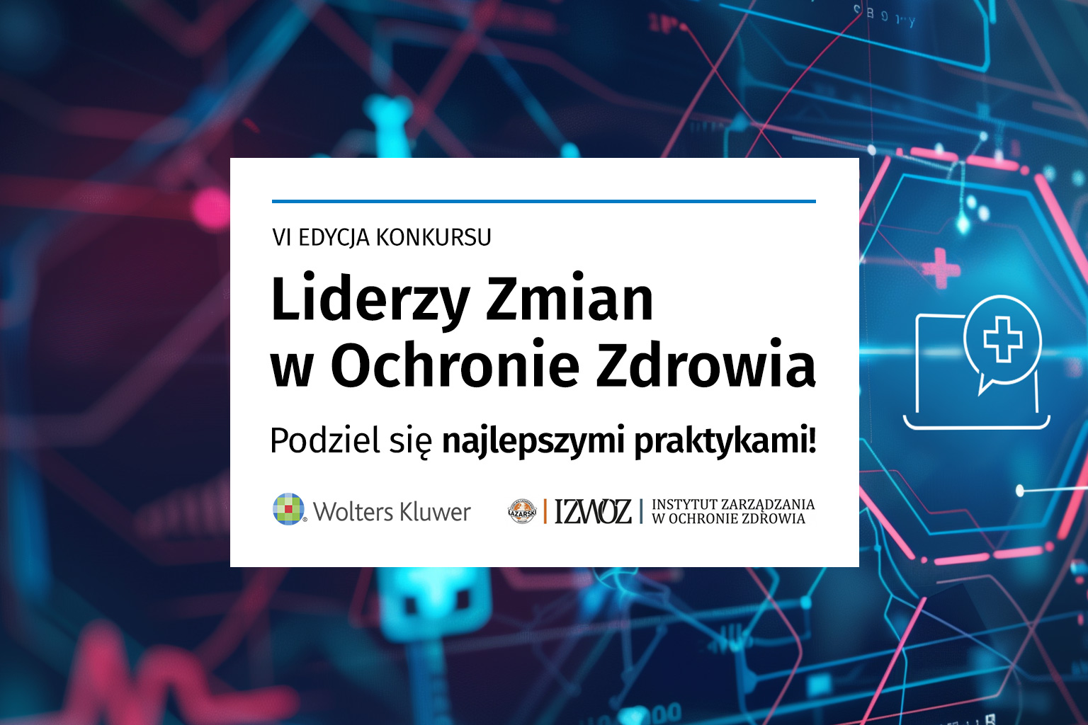 Konkurs Liderzy Zmian w Ochronie Zdrowia 2024