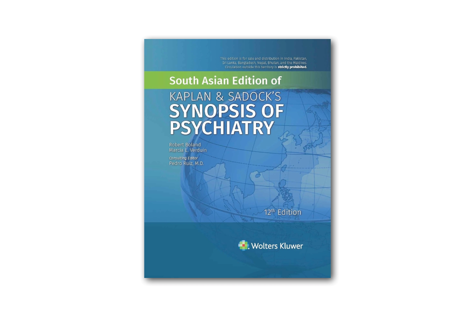 South Asian Edition of Kaplan& Sadock's Synopsis of Psychiatry