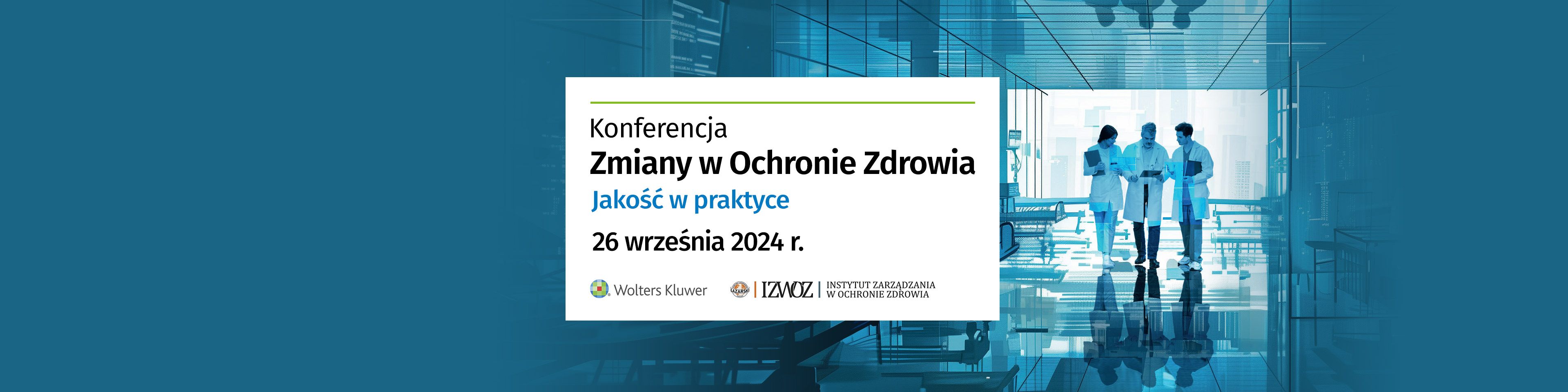 Konferencja Zmiany w Ochronie Zdrowia 2024