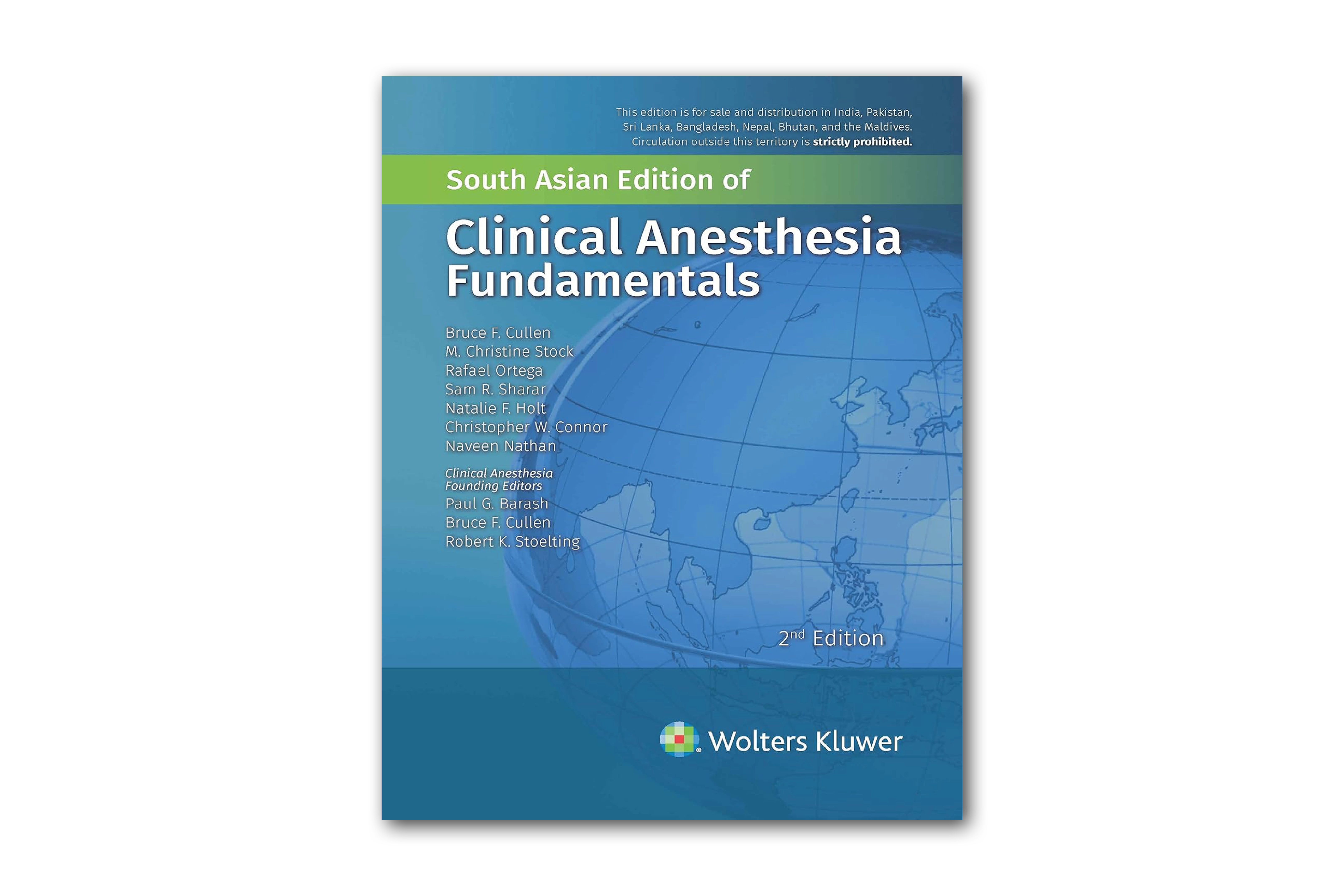 South Asian Edition of Clinical Anesthesia Fundamentals