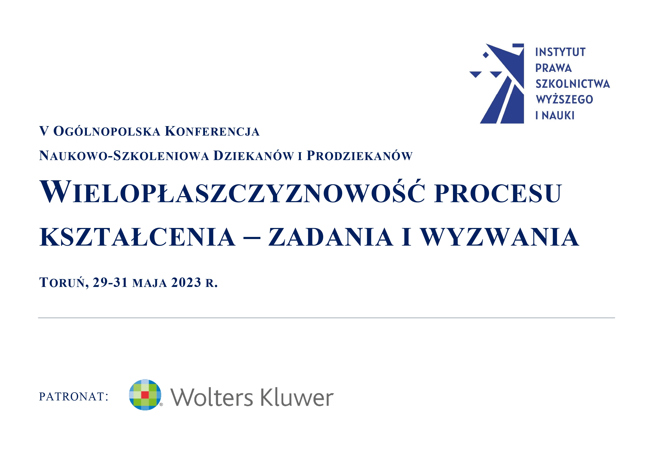 Konferencja Naukowo-Szkoleniowa Dziekanów i Prodziekanów w Toruniu