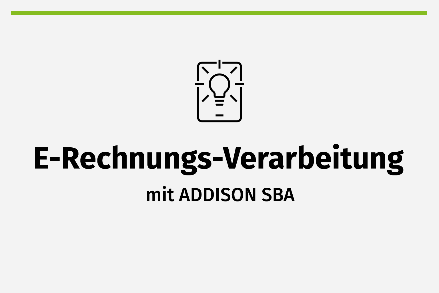 E-Rechnungs-Verarbeitung mit ADDISON SBA