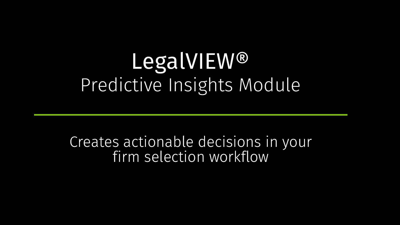 LegalVIEW Predictive Insights