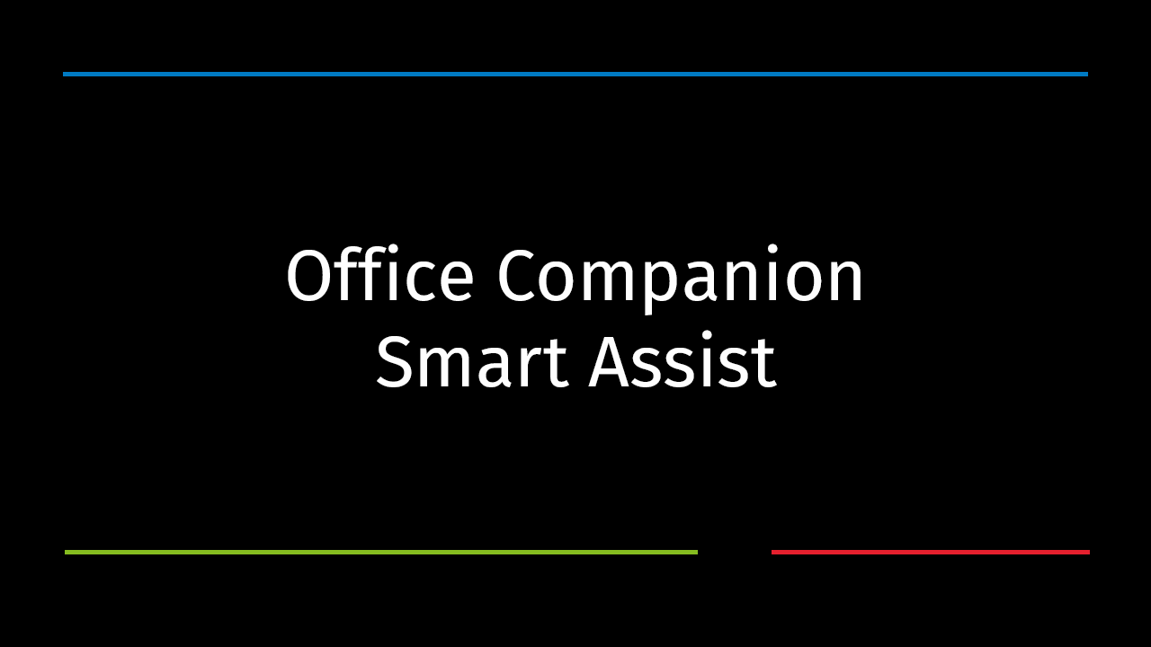 TyMetrix 360° Office Companion Smart Assist