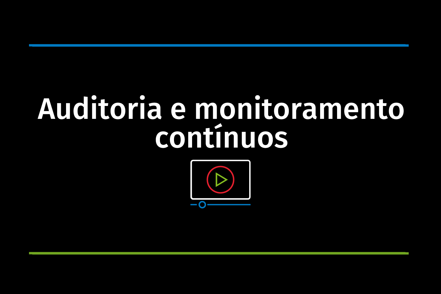 TeamMate Analytics - Auditoria e monitoramento continuos