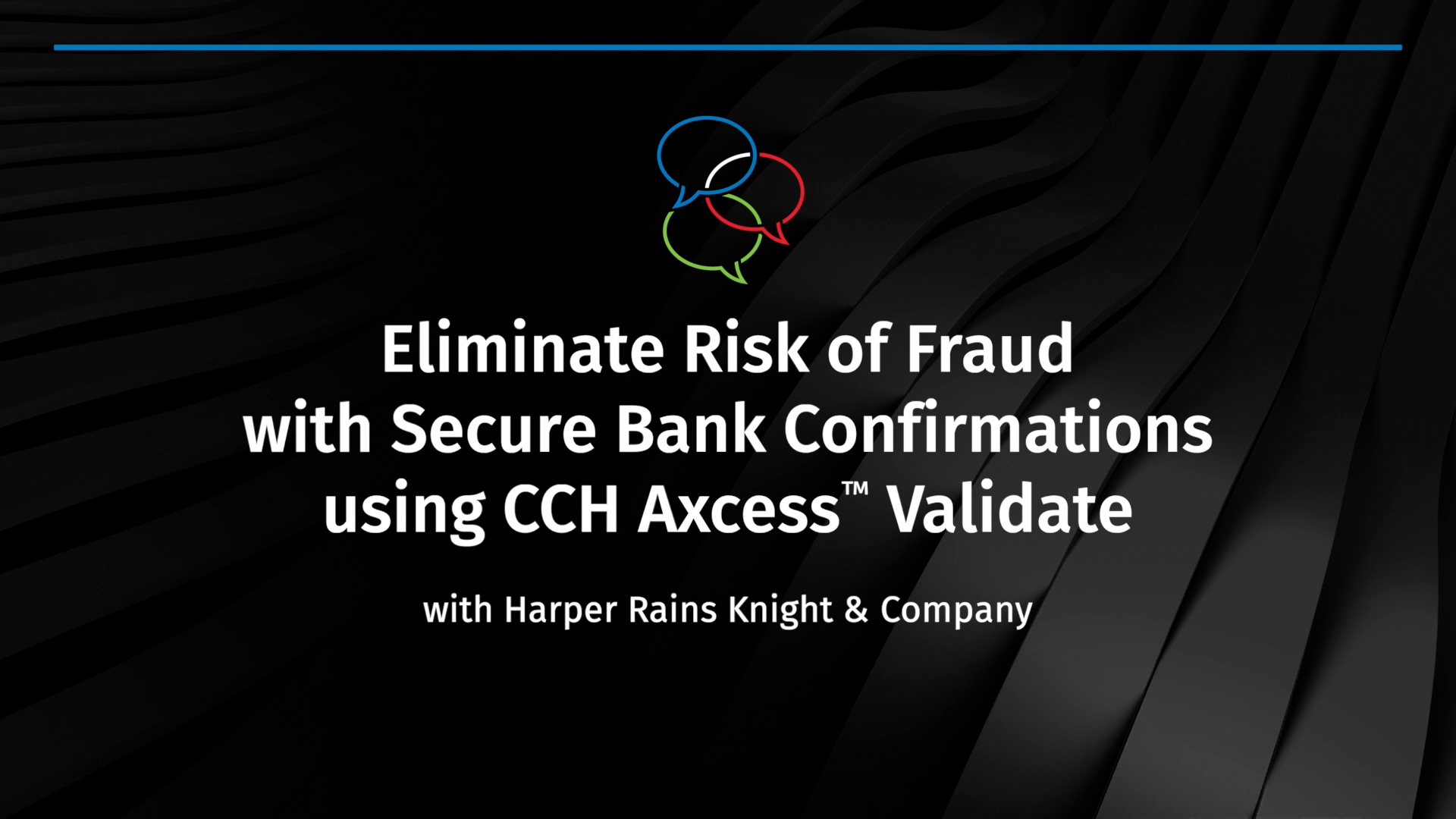 Eliminate the risk of fraud and tampered data when processing audit bank confirmations