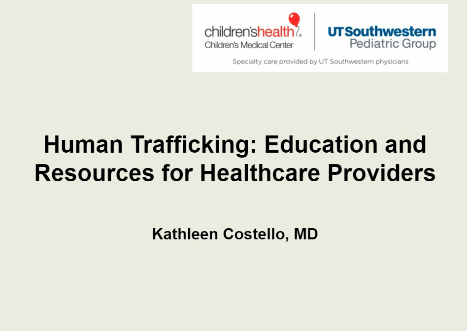 Human Trafficking - Education and Resources for Healthcare Providers