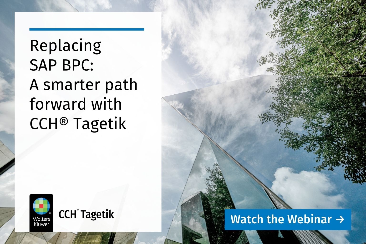 Replacing SAP BPC – A smarter path forward with CCH® Tagetik | Wolters ...