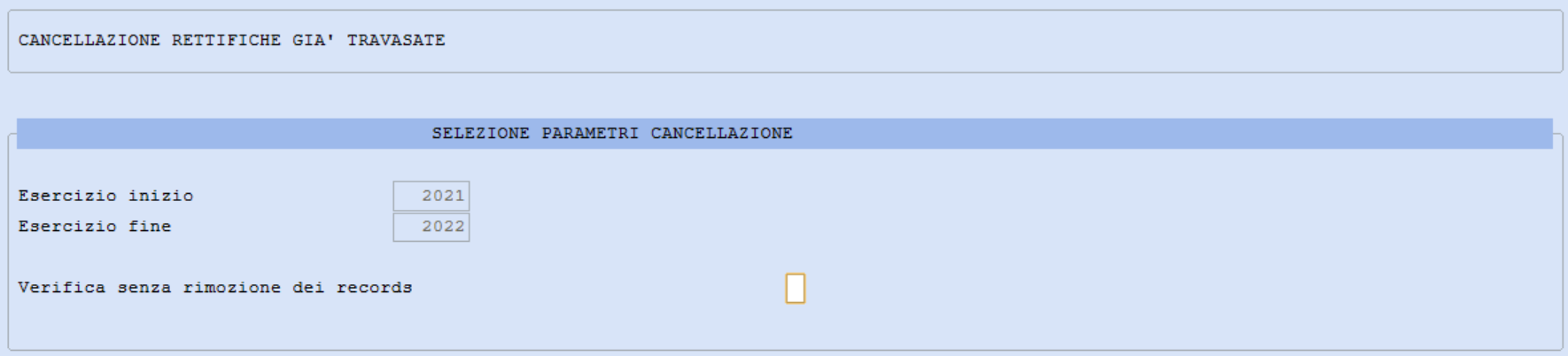 cancellazione rettifiche già travasate