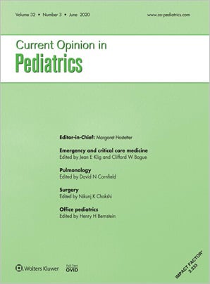 Current Opinion in Pediatrics