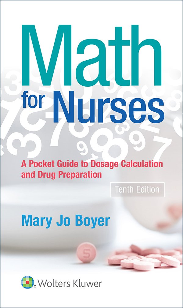 Math for Nurses: A Pocket Guide to Dosage Calculation and Drug Preparation, 10th Edition book cover