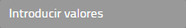 Introducir valores