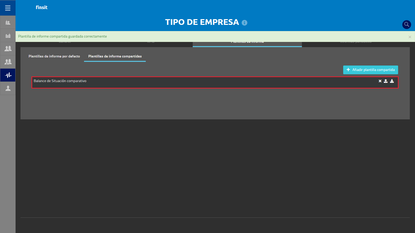 Plantilla de informe compartida guardada correctamente
