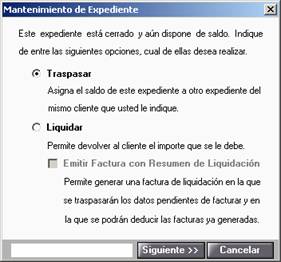 traspasar o liquidar expediente
