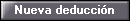 Nueva deducción