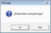 Listar una prórroga