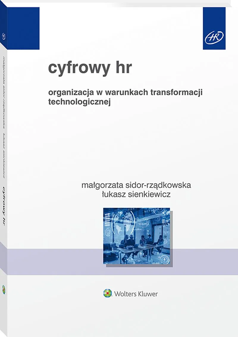 Cyfrowy HR. Jak skutecznie wdrożyć nowoczesne technologie w organizacji