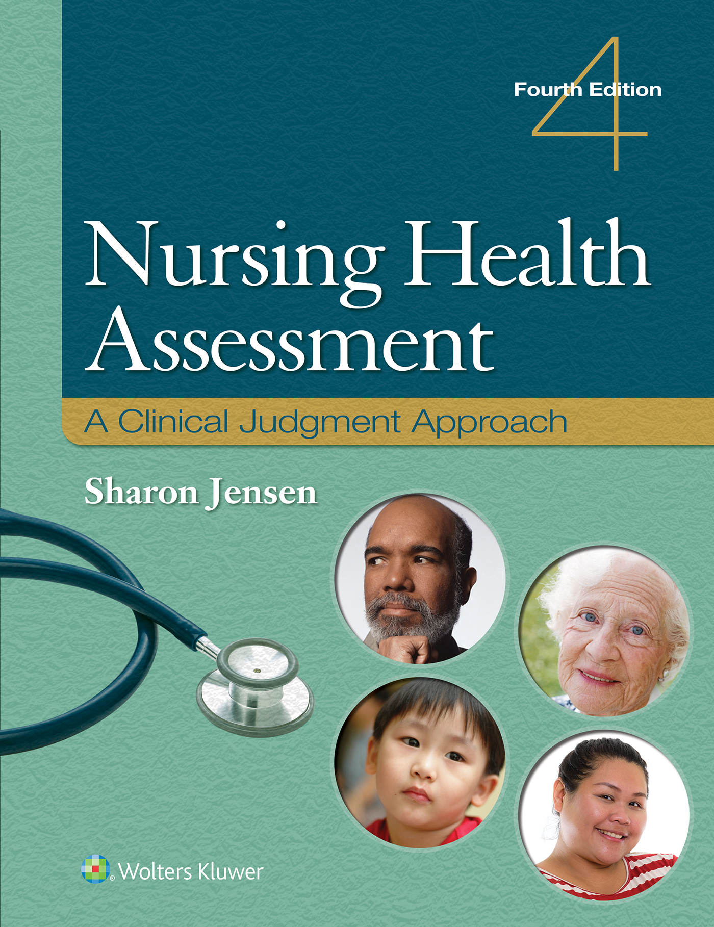 Cover image: Nursing Health Assessment, Clinical Judgement Approach, 4/e, Jensen
