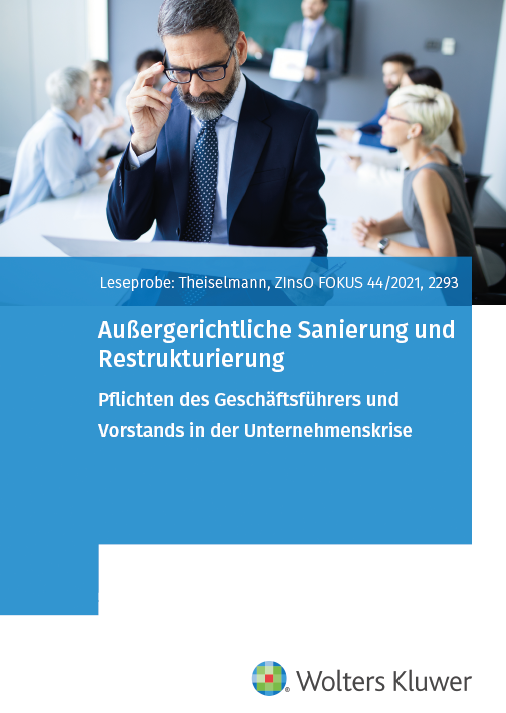 Außergerichtliche Sanierung und Restrukturierung