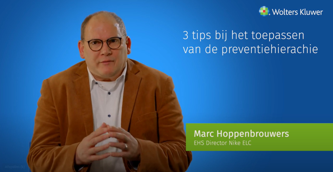 Marc Hoppenbrouwers geeft 3 tips bij het toepassen van de preventiehiërarchie