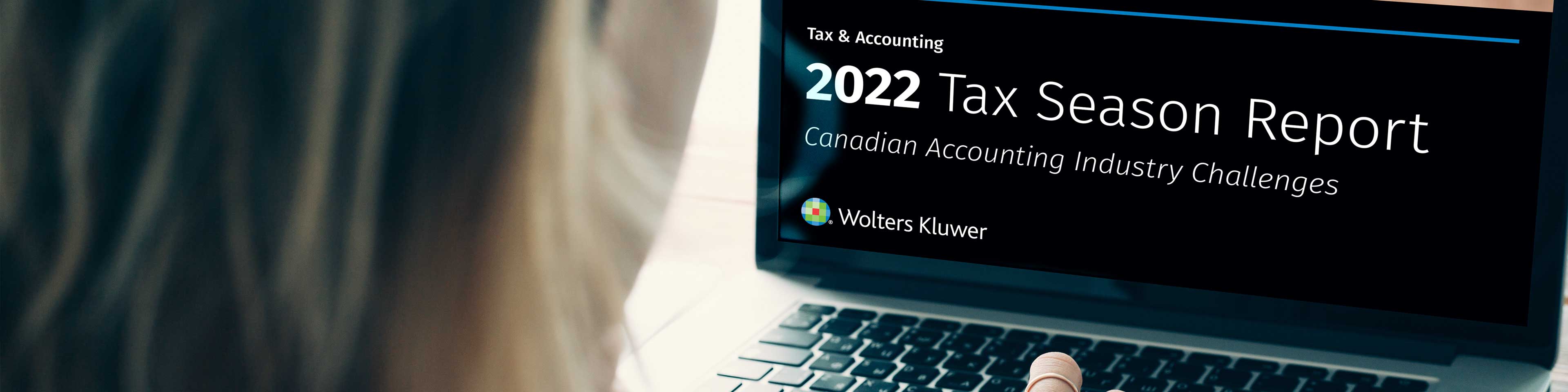2022 Tax Season Report: Canadian Accounting Industry Challenges