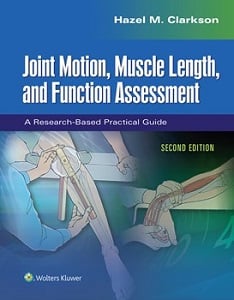 Joint Motion, Muscle Length, and Function Assessment book cover