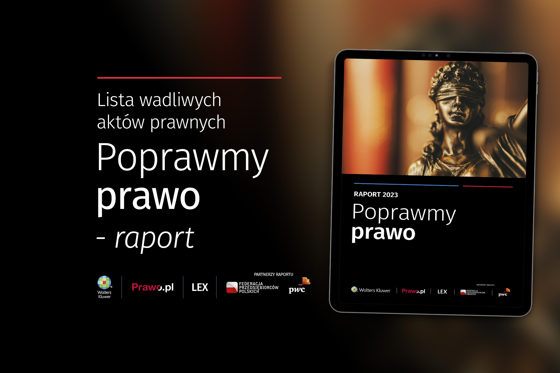 Raport Wolters Kluwer „Poprawmy prawo”: Przepisów do poprawy nie ubywa