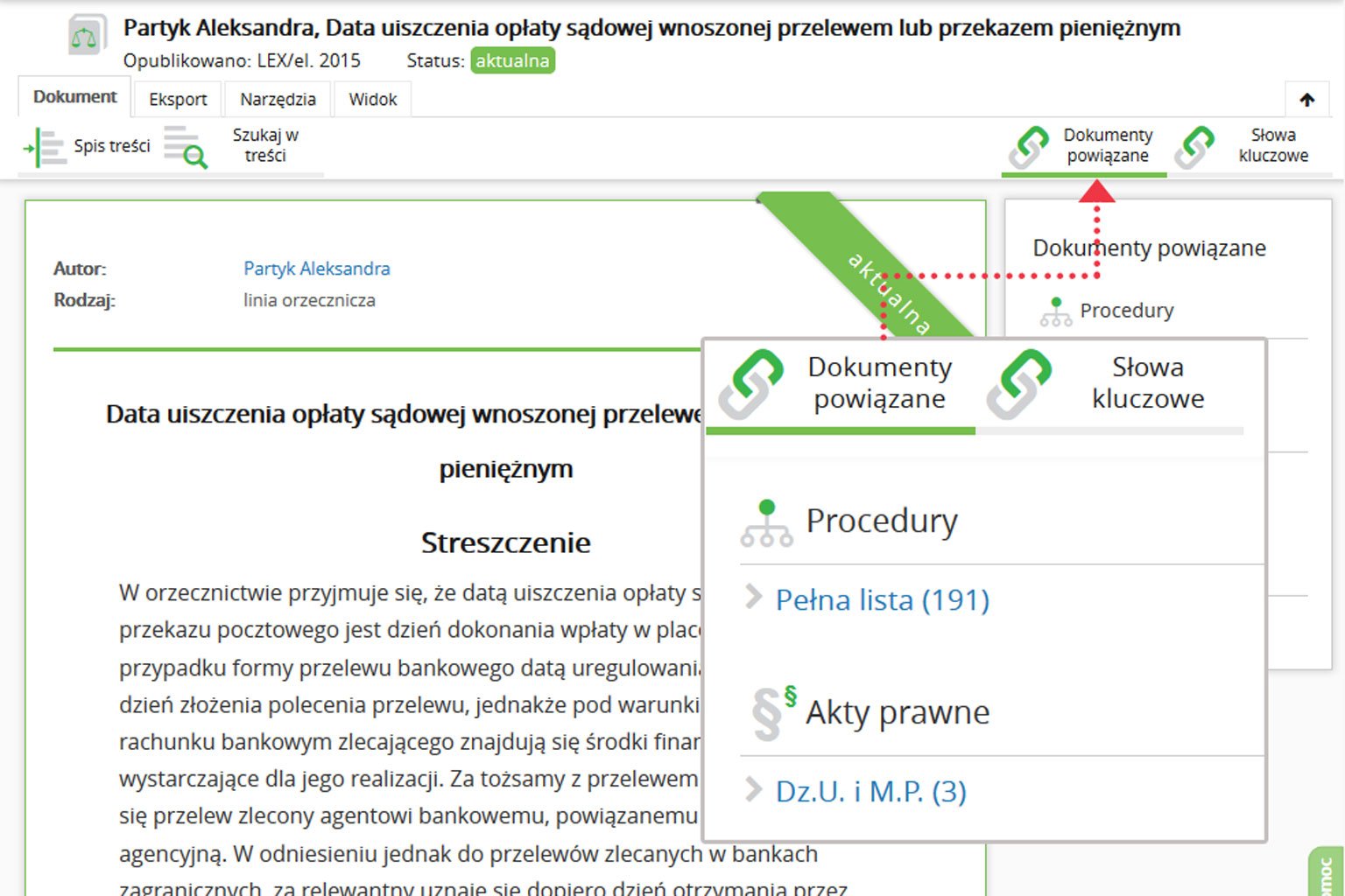 Dokumenty powiązane dostępne z poziomu treści linii orzeczniczej