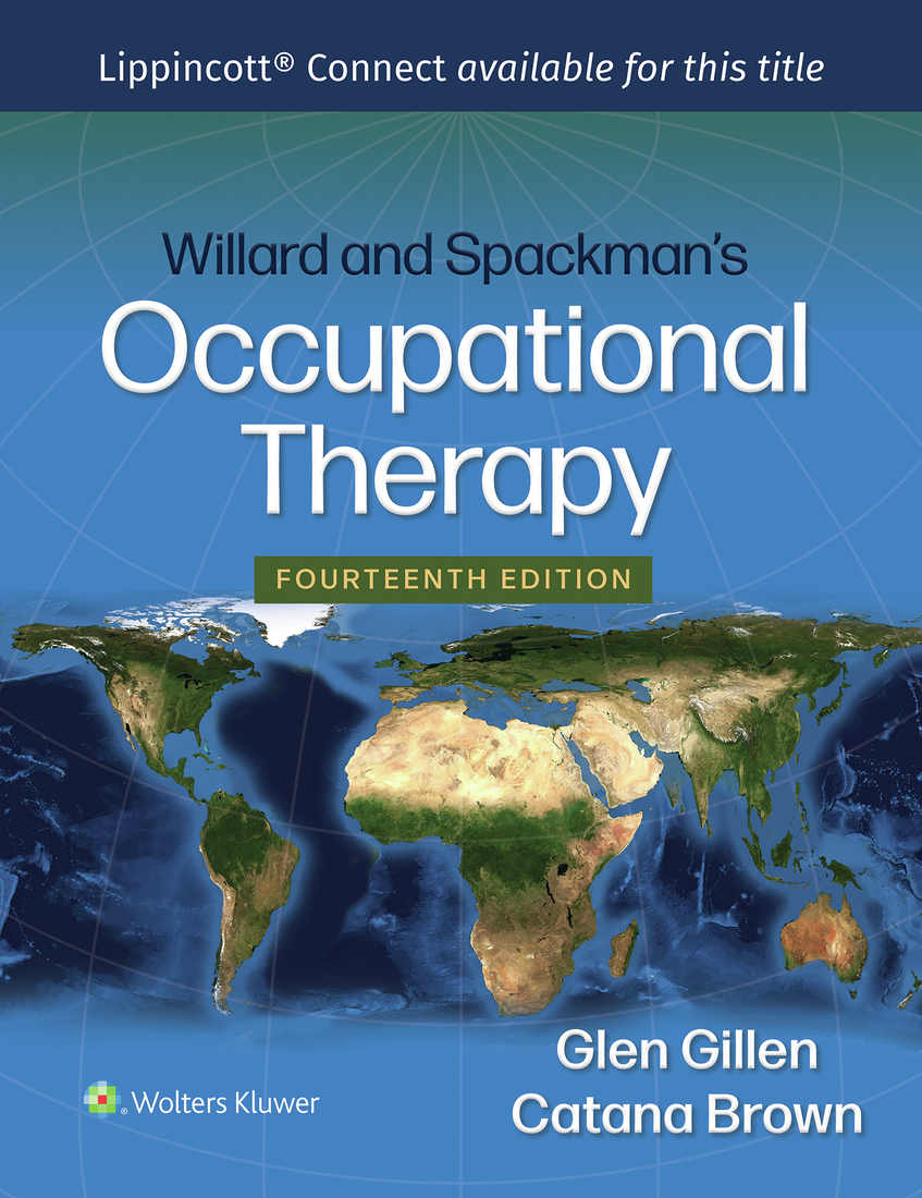 Willard and Spackman's Occupational Therapy, 14th Edition