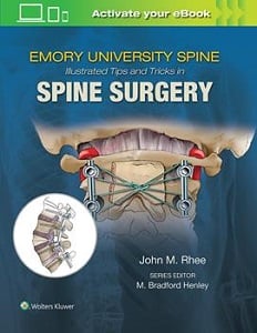 Emory University Spine Illustrated Tips and Tricks in Spine Surgery book cover