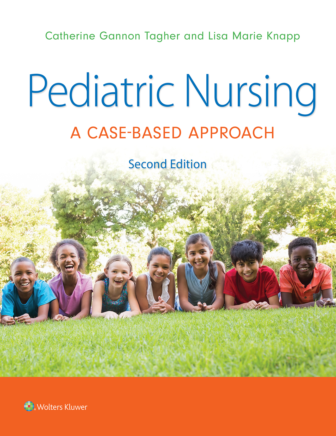 Pediatric Nursing: A Case-Based Approach, 2nd Edition
