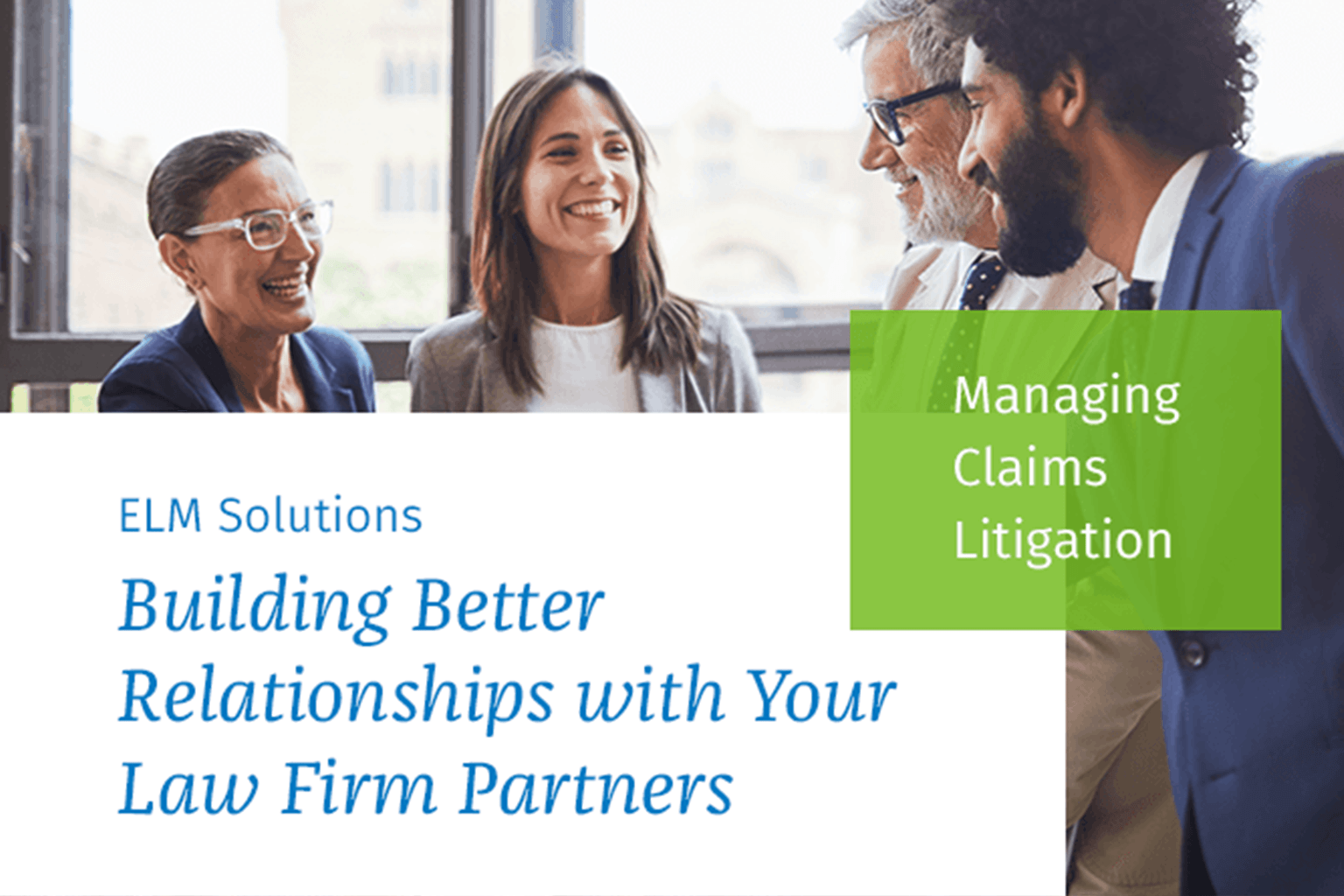 Whitepaper: Building Better Relationships with Your Law Firm Partners