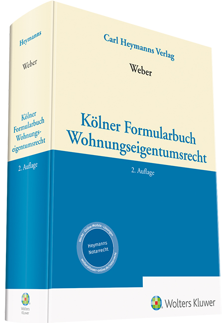 Weber,  Kölner Formularbuch Wohnungseigentumsrecht