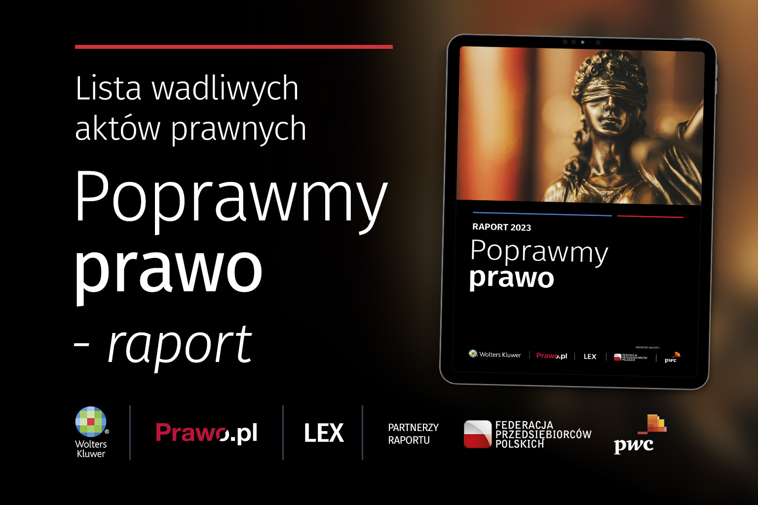 Raport Wolters Kluwer „Poprawmy prawo”