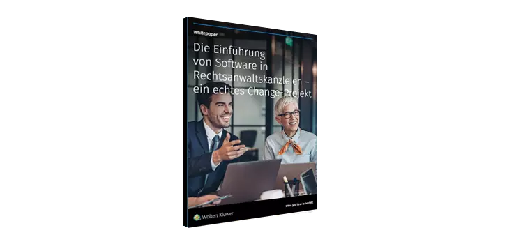 Whitepaper: Die Einführung von Software in Kanzleien – ein echtes Change-Projekt